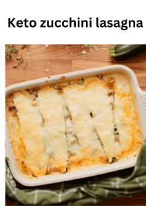 Keto zucchini lasagna
