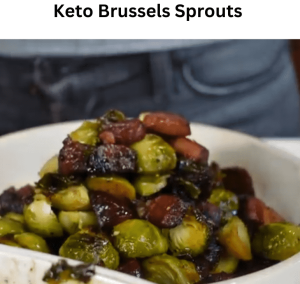 Keto Brussels Sprouts