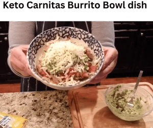 Keto Carnitas Burrito Bowl Dish