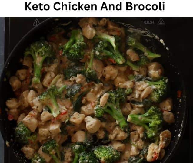 Keto Chicken And Brocoli