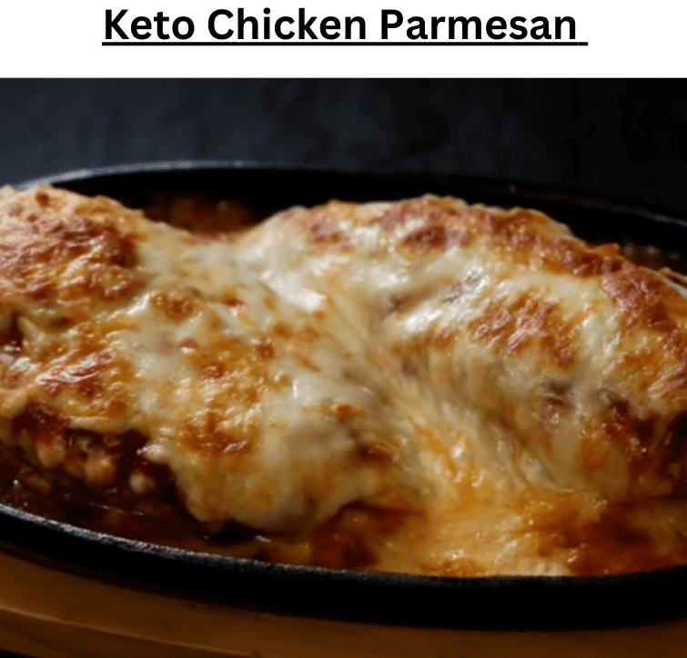 Keto Chicken Parmesan