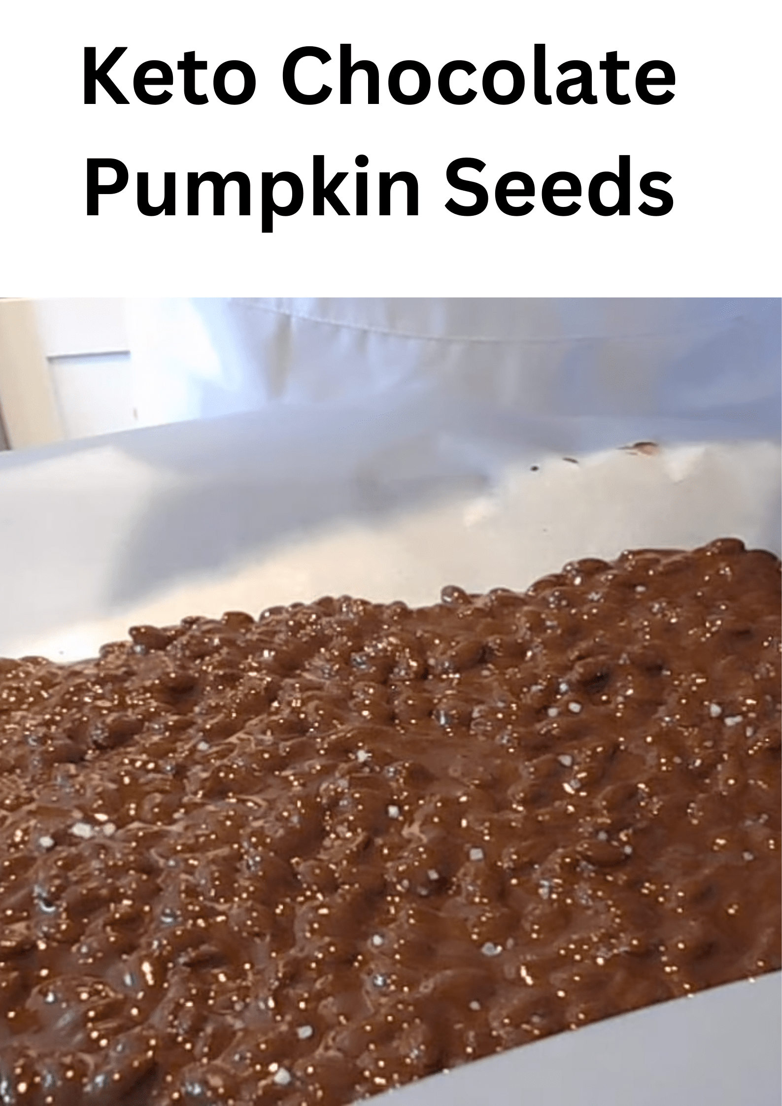 Keto Chocolate Pumpkin Seeds