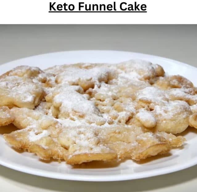 Keto Funnel Cake