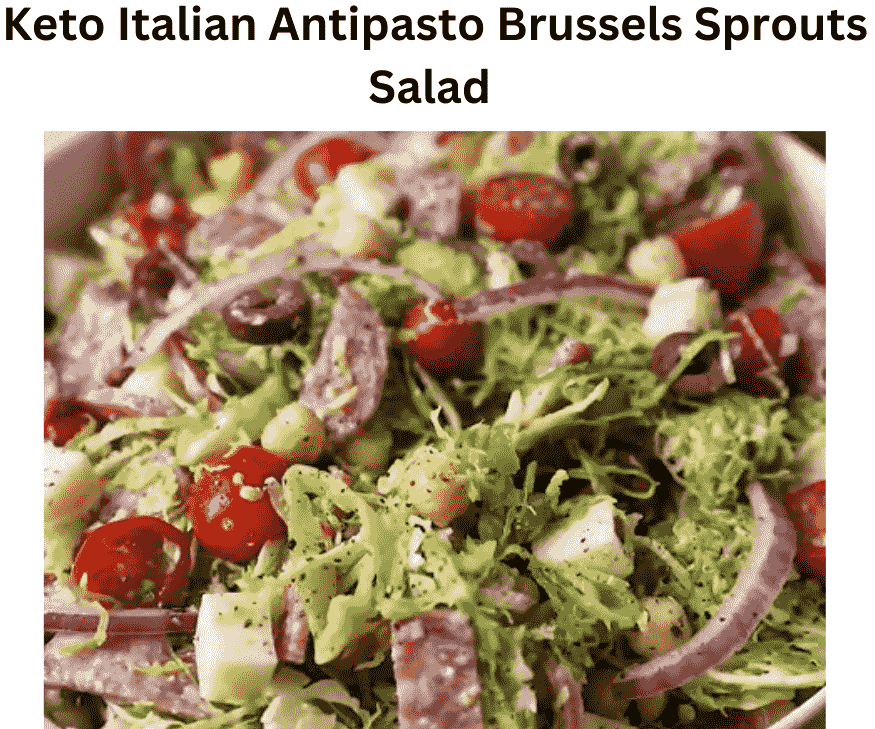 Keto Italian Antipasto Brussels Sprouts Salad