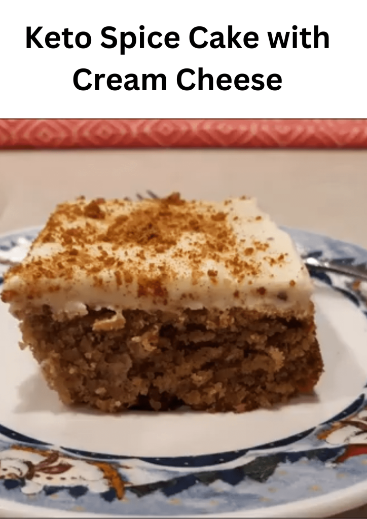 Keto Spice Cake with Cream Cheese