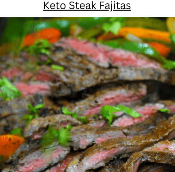 Keto Steak Fajitas