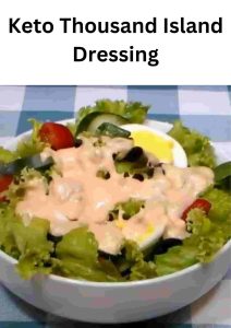 Keto Thousand Island Dressing