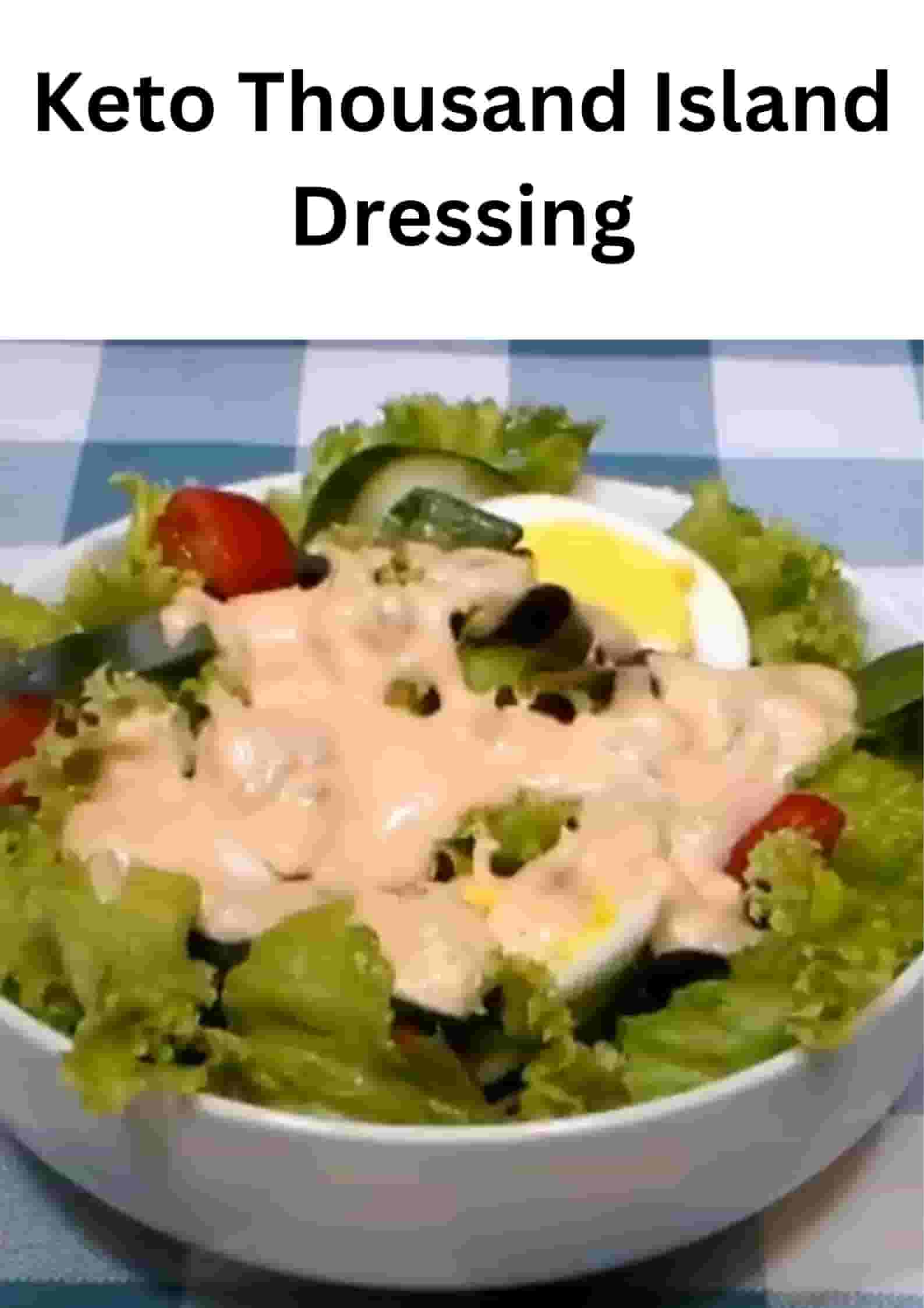 Keto Thousand Island Dressing