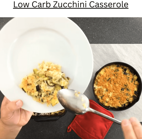 Low Carb Zucchini Casserole