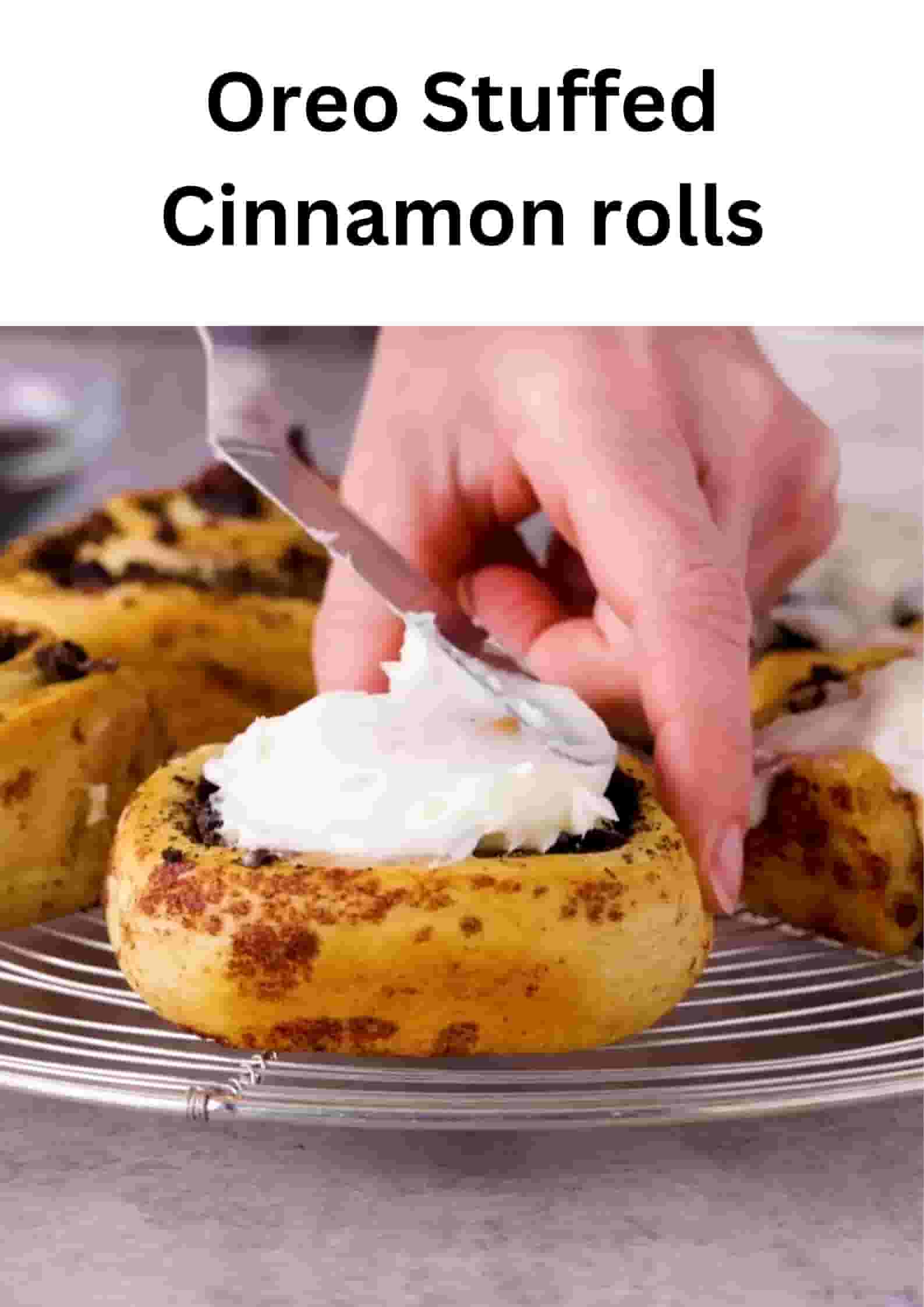 Oreo Stuffed Cinnamon rolls