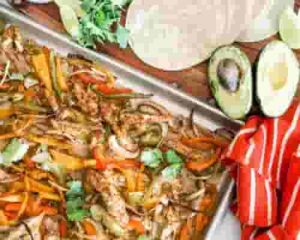 Sheet Pan Chicken Fajitas