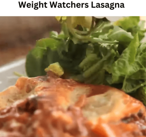 Weight Watchers Lasagna