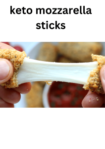 Keto Mozzarella Sticks